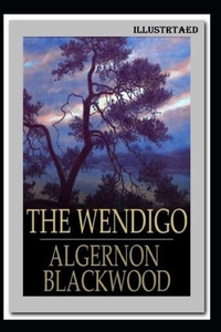 The Wendigo Illustrated