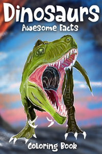 Dinosaurs Awesome Facts Coloring Book