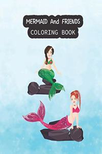 Mermaid And Friends Coloring Book
