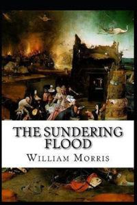The Sundering Flood Annotated
