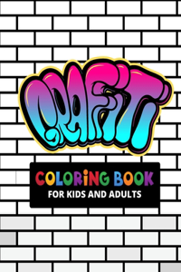 Graffiti Coloring Book For Kids And Adults