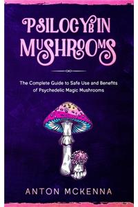 Psilocybin Mushrooms