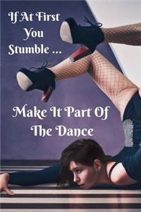 If at First You Stumble ... Make It Part of the Dance Choreography Journal