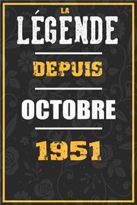 La Légende Depuis OCTOBRE 1951