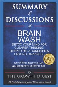 Summary and Discussions of Brain Wash