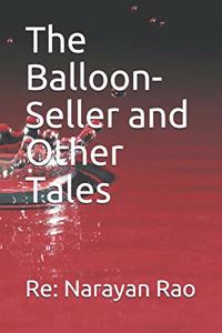 Balloon-Seller and Other Tales