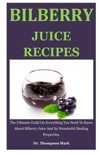 Bilberry Juice Recipes
