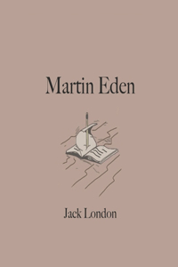 Martin Eden (Annotated)