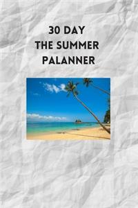 30 DAY the summer palanner