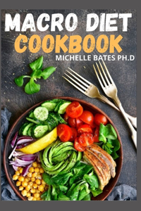 Macro Diet Cookbook