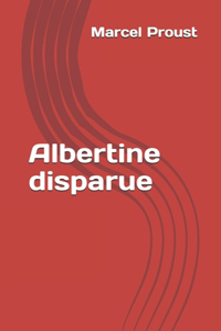 Albertine disparue