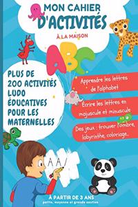 Mon cahier d'activités à la maison à partir de 3 ans