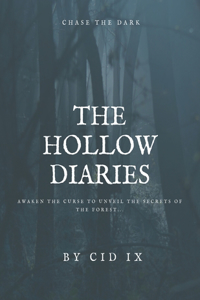 The Hollow Diaries
