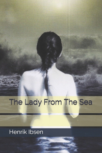 The Lady From The Sea