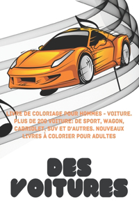Livre de coloriage pour hommes - Voiture. Plus de 200 Voiture