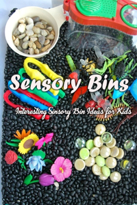 Sensory Bins