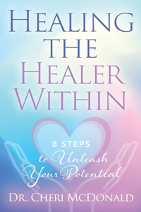 Healing the Healer Within