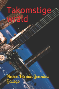 Takomstige wrâld