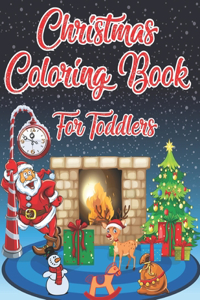 Christmas Coloring Book For Toddlers