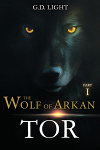 The wolf of Arkan - Part 1