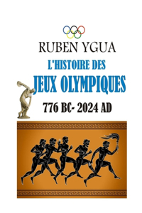 L'Histoire Des Jeux Olympiques