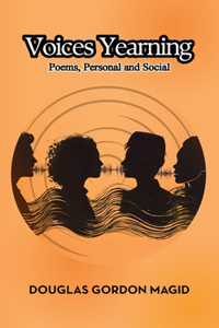 Voices Yearning: Poems, Personal and Social