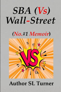 SBA Vs Wallstreet