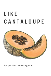 Like Cantaloupe