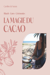 La magie du cacao