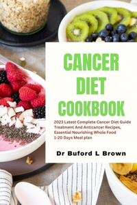 Cancer Diet Cookbook
