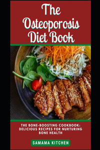 Osteoporosis Diet Cookbook