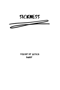 Sickness