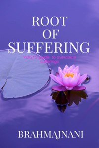 Root of Suffering