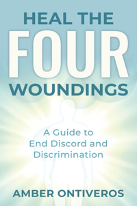 Heal the Four Woundings