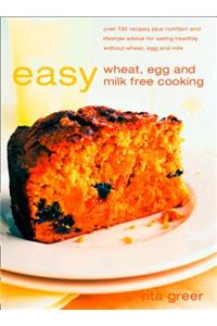 Easy Wheat, Egg and Milk Free Cooking