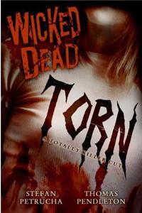 Wicked Dead: Torn