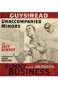 Guys Read: Unaccompanied Minors