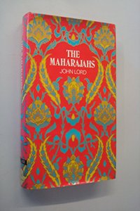 The maharajahs Hardcover â€“ 1 January 1972