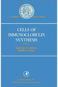 Cells of Immunoglobulin Synthesis