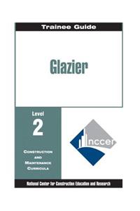Glazier Level Two