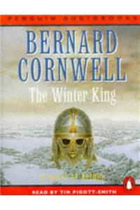 The Winter King: A Novel of Arthur (Penguin Audiobooks)