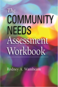 Community Needs Assessment Workbook