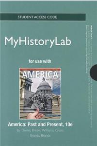NEW MyLab History without Pearson eText -- Standalone Access Card -- for America