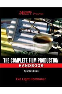 The Complete Film Production Handbook