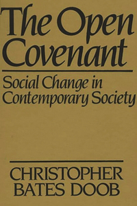 Open Covenant: Social Change in Contemporary Society