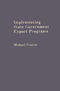 Implementing State Government Export Programs