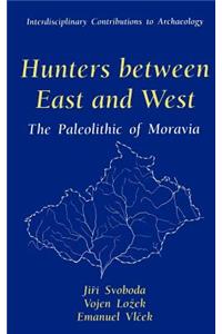 Hunters Between East and West