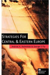Strategies for Central and Eastern Europe
