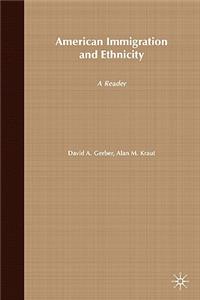 American Immigration and Ethnicity