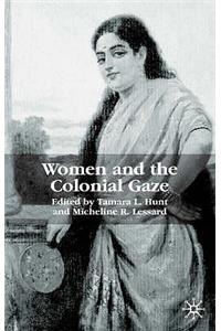 Women and the Colonial Gaze